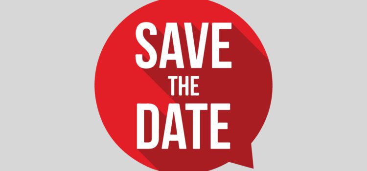 Save The Dates – 2019 Meetings!