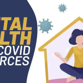 Returning to “Normal” Mental Health – Post-COVID-19