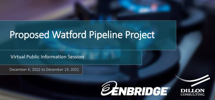 Proposed Watford Enbridge Gas Pipeline Project
